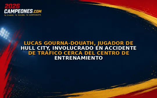 Lucas Gourna-Douath, jugador de Hull City, involucrado en accidente de tráfico cerca del centro de entrenamiento