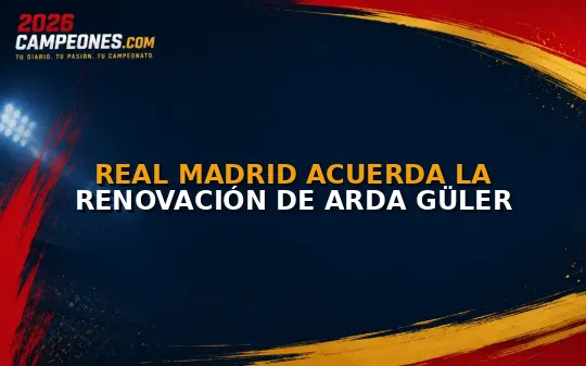 Real Madrid acuerda la renovación de Arda Güler