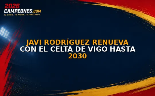 Javi Rodríguez renueva con el Celta de Vigo hasta 2030
