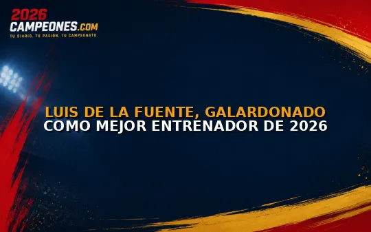Luis de la Fuente, galardonado como Mejor Entrenador de 2026