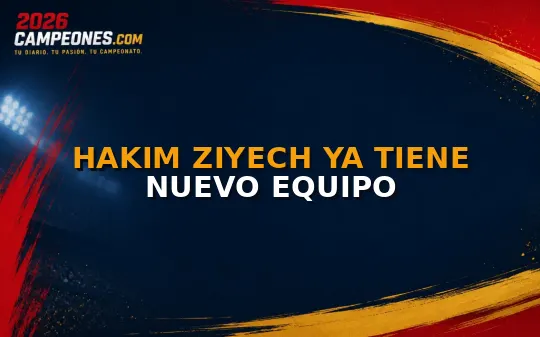 Hakim Ziyech ya tiene nuevo equipo
