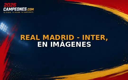 Real Madrid - Inter, en imágenes