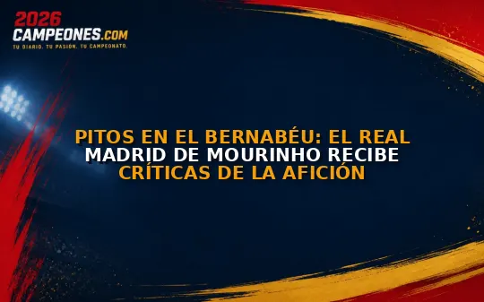 Pitos en el Bernabéu: El Real Madrid de Mourinho recibe críticas de la afición